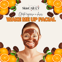 WAKE ME UP FACIAL